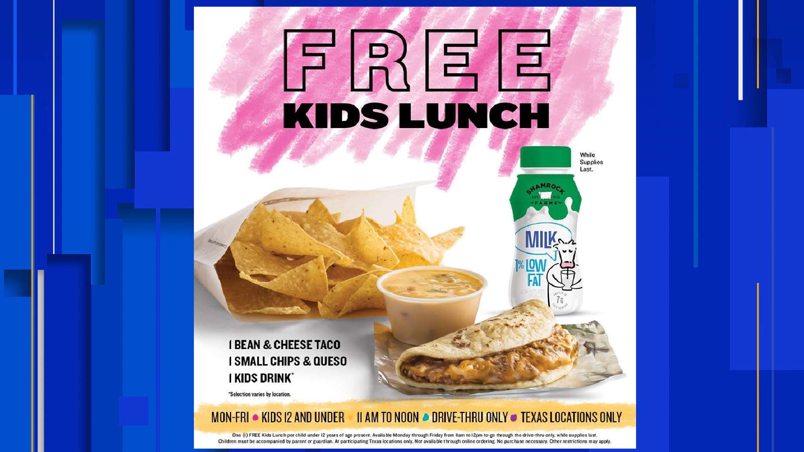 Taco Cabana offers free lunch for kids all summer long, no purchase necessary