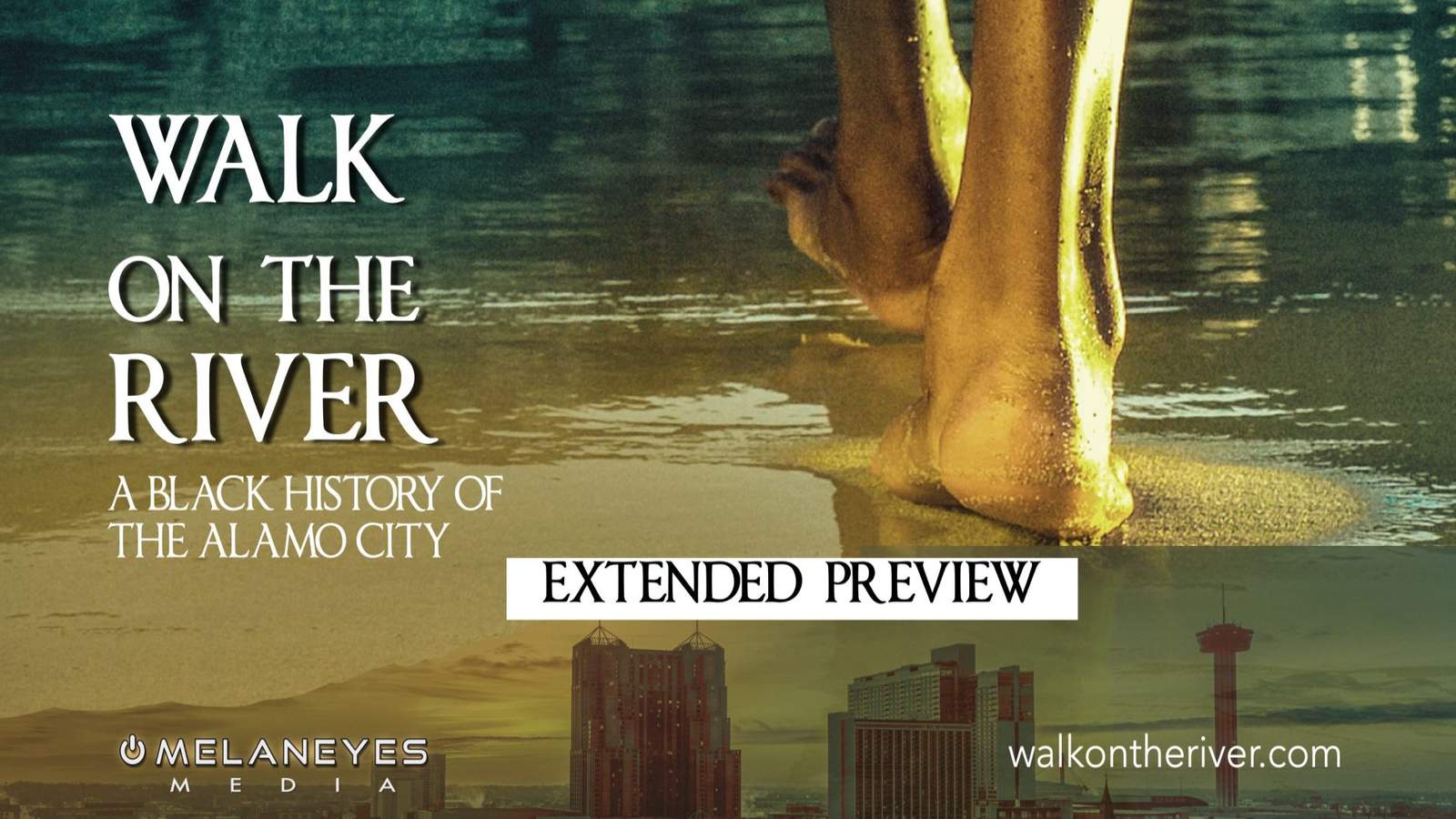 Walk on the River: Extended trailer