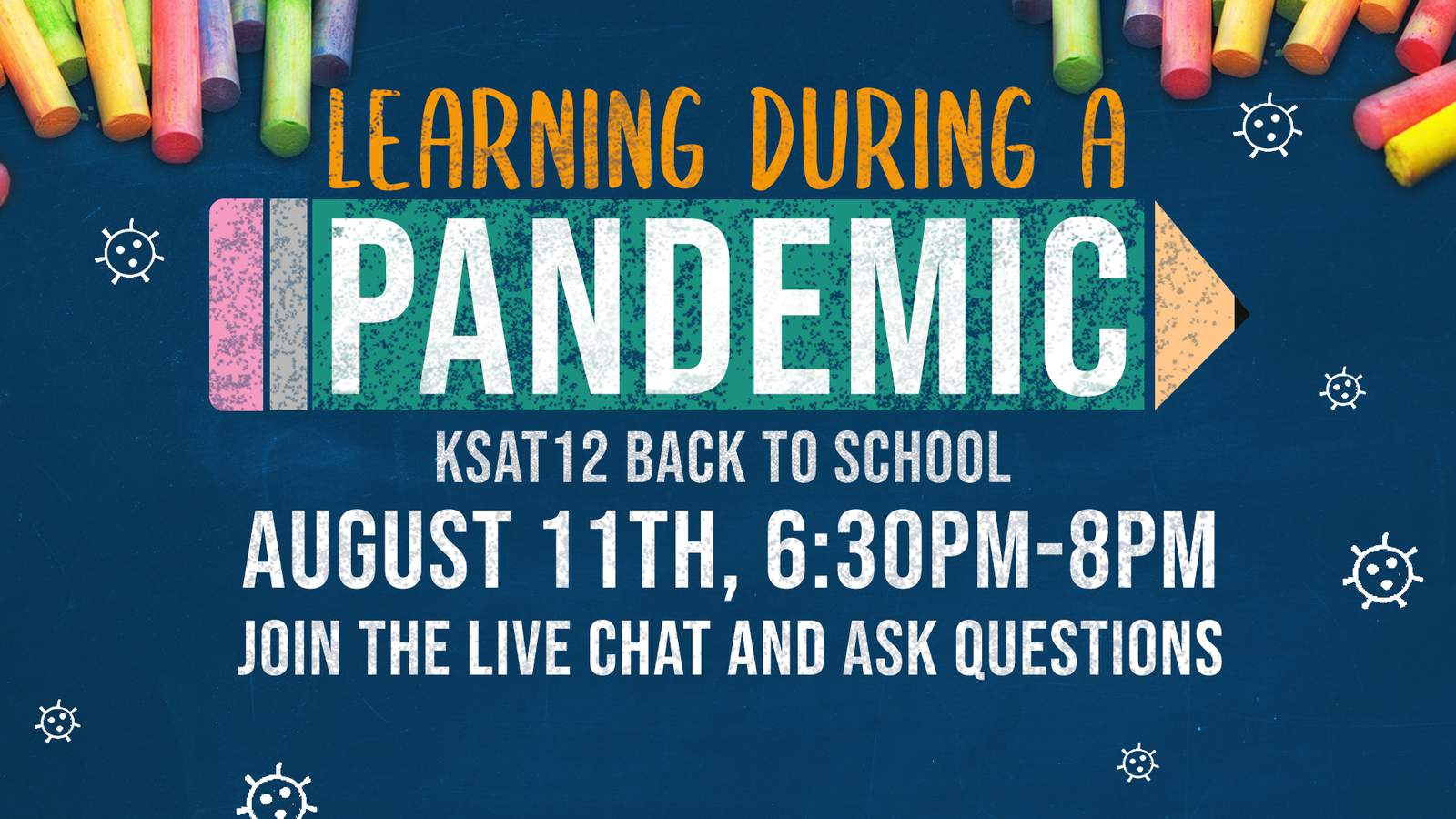 Join the conversation with KSATs Back to School town hall: Learning During a Pandemic, on Aug. 11