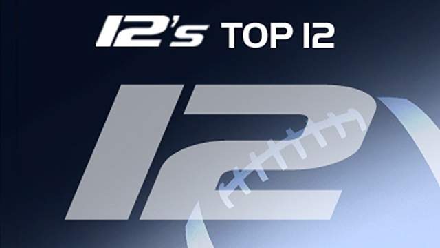 12's Top 12: Week 5