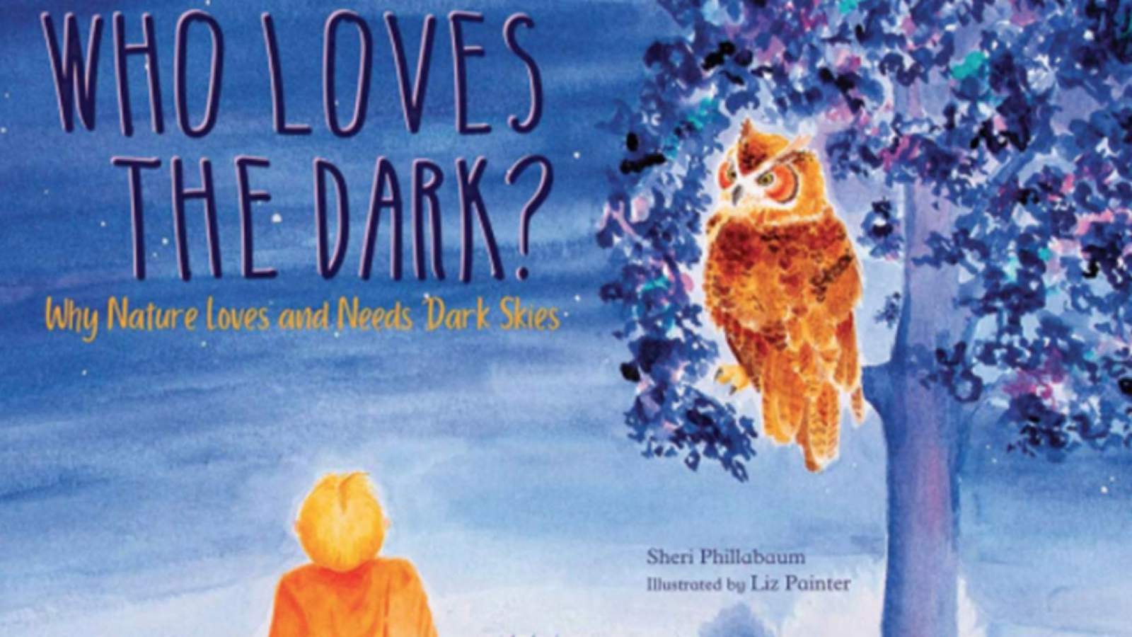 New children’s book encourages kids to embrace and appreciate the dark