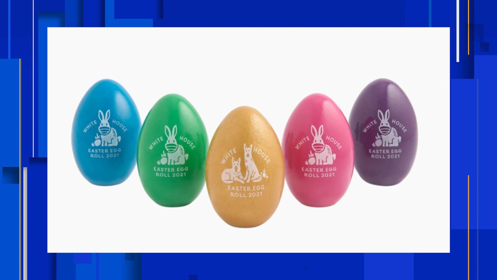White House sending commemorative Easter eggs to San Antonio vaccine site