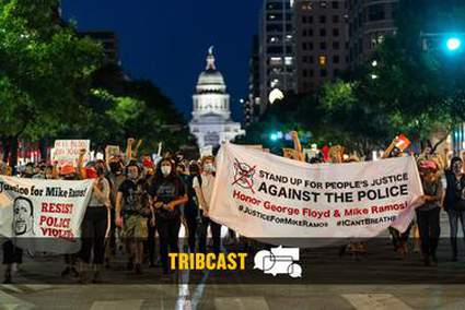 TribCast: Texas and the DNC, the fight over police funding and election mailing woes