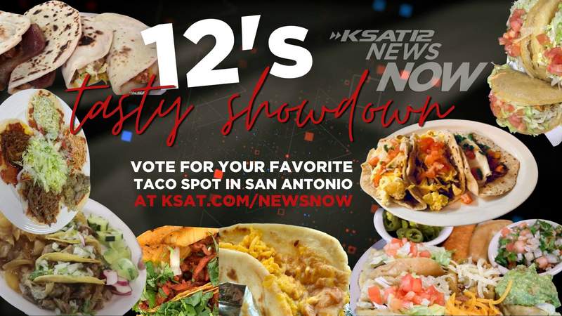 KSAT 12′s Tasty Taco Showdown Championship Round: Garcia’s, Tommy’s and Taquitos West make finals