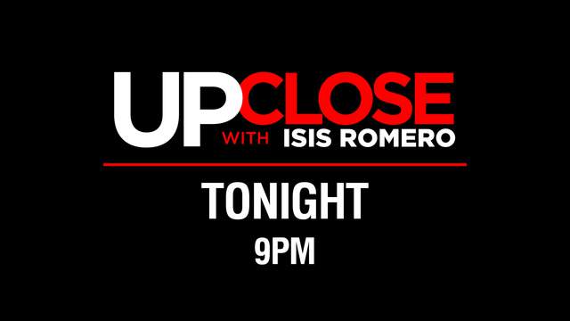 New episodes of ‘Up Close with Isis Romero' air Thursday at 9 p.m.